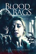 Watch Blood Bags 9movies