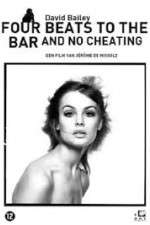 Watch David Bailey: Four Beats to the Bar and No Cheating 9movies
