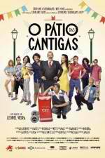 Watch O Ptio das Cantigas 9movies