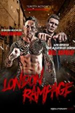 Watch London Rampage 9movies