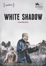 Watch White Shadow 9movies