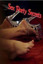 Watch Sex Party Secrets 9movies