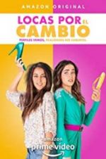 Watch Locas por el Cambio 9movies