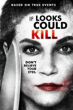 Watch If Looks Could Kill 9movies