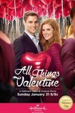 Watch All Things Valentine 9movies
