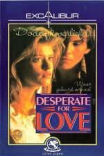 Watch Desperate for Love 9movies