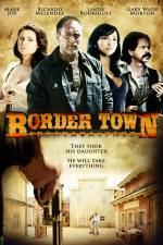 Watch Border Town 9movies
