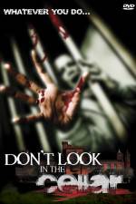 Watch Don't Look in the Cellar 9movies