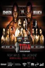 Watch Titan Fighting Championships 22  Johnson vs Branch 9movies