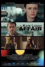 Watch The Kate Logan Affair 9movies