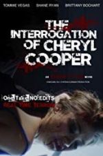 Watch The Interrogation of Cheryl Cooper 9movies