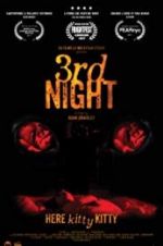 Watch 3rd Night 9movies