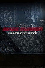 Watch Blade Runner Black Out 2022 9movies