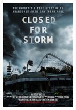 Watch Closed for Storm 9movies