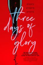 Watch Three Days of Glory 9movies