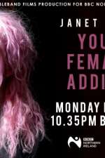Watch Janet Devlin: Young, Female & Addicted 9movies