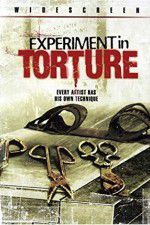 Watch Experiment in Torture 9movies