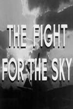 Watch The Fight for the Sky 9movies