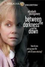 Watch Between the Darkness and the Dawn 9movies
