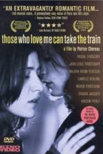 Watch Those Who Love Me Can Take the Train 9movies