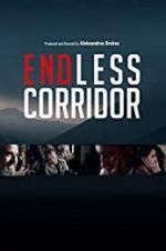 Watch Endless Corridor 9movies
