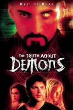 Watch The Irrefutable Truth About Demons 9movies