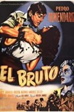 Watch El bruto 9movies