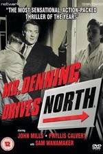 Watch Mr. Denning Drives North 9movies