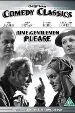 Watch Time, Gentlemen, Please! 9movies