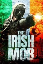 Watch The Irish Mob 9movies