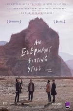 Watch An Elephant Sitting Still 9movies
