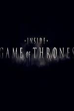 Watch Inside Game Of Thrones 9movies
