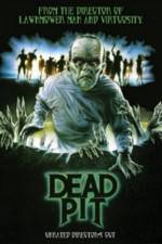 Watch The Dead Pit 9movies