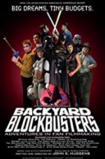 Watch Backyard Blockbusters 9movies