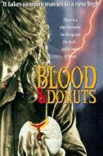 Watch Blood & Donuts 9movies