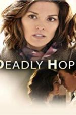 Watch Deadly Hope 9movies