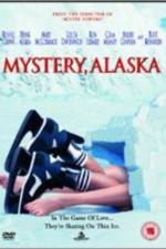 Watch Mystery, Alaska 9movies
