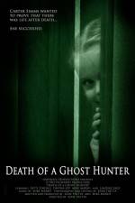 Watch Death of a Ghost Hunter 9movies