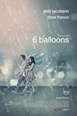 Watch 6 Balloons 9movies