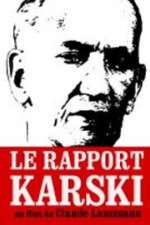 Watch Le rapport Karski 9movies