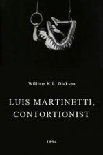 Watch Luis Martinetti, Contortionist 9movies