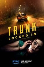 Watch Trunk: Locked In 9movies