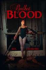 Watch Ballet of Blood 9movies