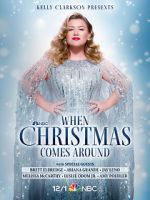 Watch Kelly Clarkson Presents: When Christmas Comes Around (TV Special 2021) 9movies
