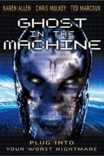Watch Ghost in the Machine 9movies