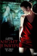 Watch Night Junkies 9movies