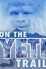 Watch On the Yeti Trail 9movies
