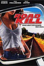 Watch Road Kill 9movies