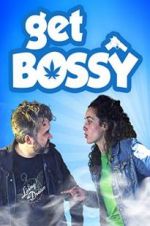 Watch Get Bossy 9movies