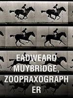 Watch Eadweard Muybridge, Zoopraxographer 9movies